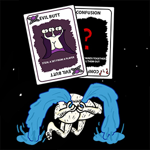 Hairy Butt crying under an evil butt and confusion card in space